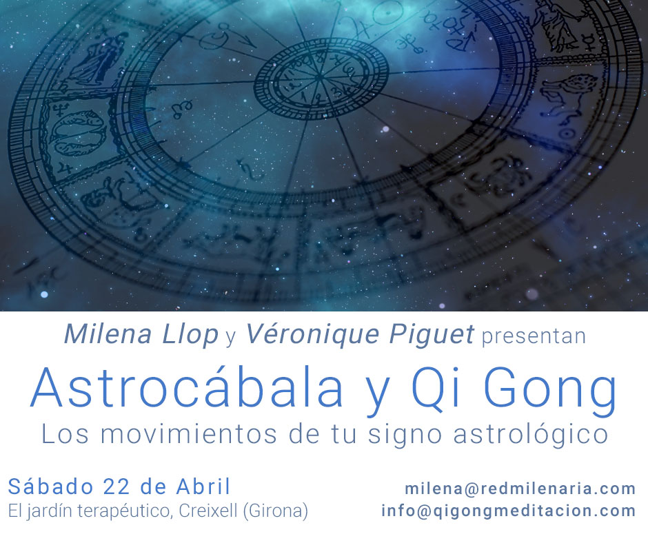Taller de Astrocábala y Qi Gong Imagen anunciando el taller de Astrocábala y Qi Gong